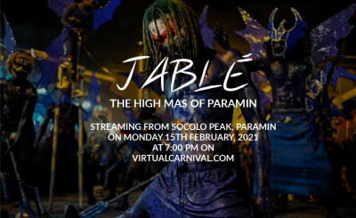 Jable - the High Mas of Paramin - Trinidad and Tobago Carnival 2021